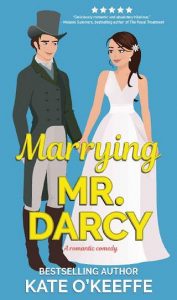 marrying darcy, kate o'keeffe