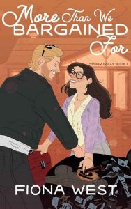 more than bargained, fiona west