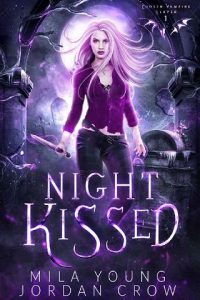 night kissed, mila young