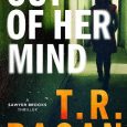 out of her mind tr ragan