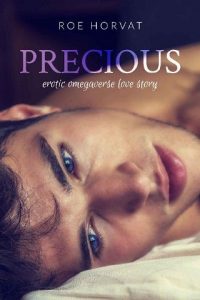 precious, roe horvat