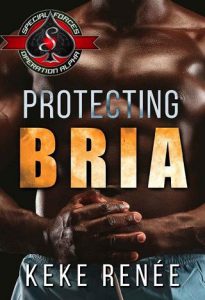 protecting bria, keke renee