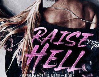 raise hell ashley gee