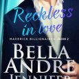 reckless in love bella andre