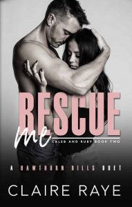 rescue me, claire raye
