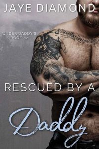 rescued daddy, jaye diamond