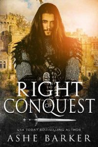 right of conquest, ashe barker