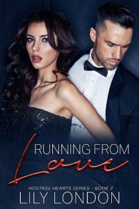 running from love, lily london