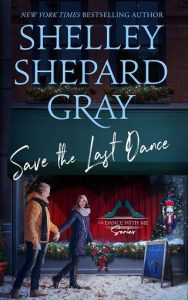 save last dance, shelley shepard gray