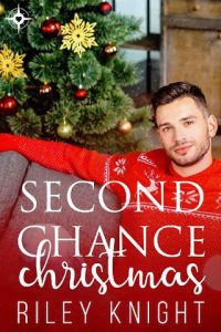 second chance christmas, riley knight