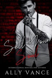 sell your soul, ally vance
