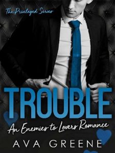 trouble, ava greene