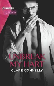 unbreak my hart, clare connelly