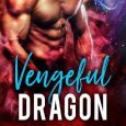 vengeful dragon kendal davis