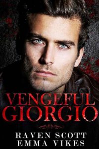 vengeful giorgio, emma vikes