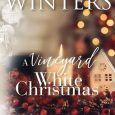 vineyard white christmas katie winters