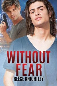without fear, reese knightley