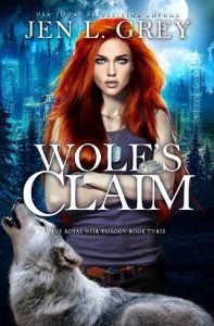 wolf's claim, jen l grey