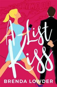 a-list kiss, brenda lowder