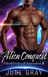 alien conquest, jude gray