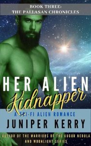 alien kidnapper, juniper kerry