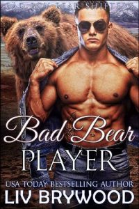 bad bear player, liv brywood