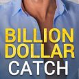 billion dollar catch olivia hayle