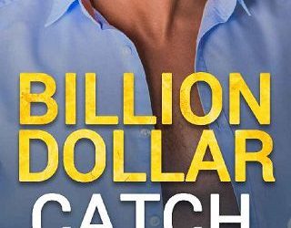 billion dollar catch olivia hayle