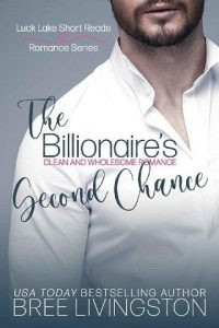 billionaire's second chance, bree livingston