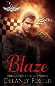 blaze, delaney foster