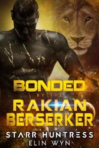 bonded rakian, elin wyn