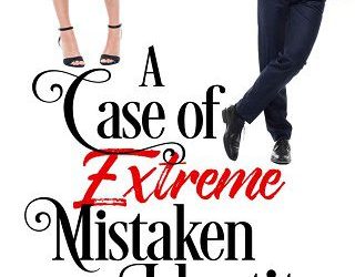 case extreme mistaken identity victorine e lieske