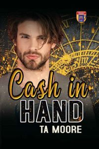 cash in hand, ta moore