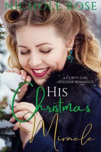 christmas miracle, nichole rose
