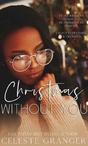 christmas without you, celeste granger