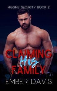 claiming his family, ember davis