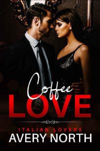 coffee love, avery north