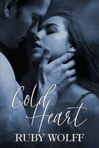 cold heart, ruby wolff