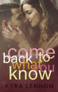 come back, kyra lennon