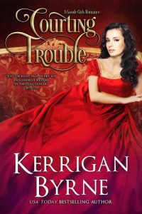 courting trouble, kerrigan byrne