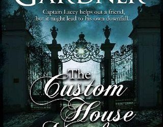 custom house murders ashley gardner