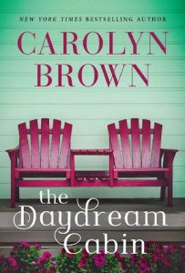 daydream cabin, carolyn brown