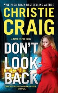 don't look back, christie craig