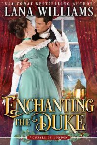 enchanting duke, lana williams