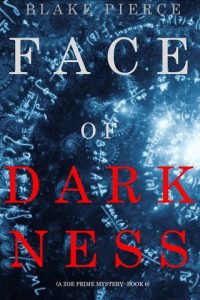 face of darkness blake pierce