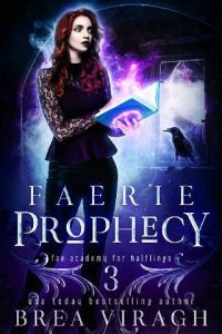 faerie prophecy, brea viragh