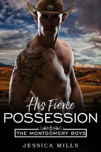 fierce possession, jessica mills