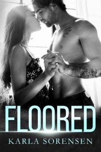 floored, karla sorensen