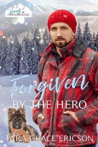 forgiven by hero, tara grace ericson