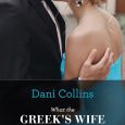 greek's wife needs dani collins